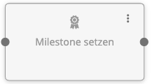 Milestone_setzen.png